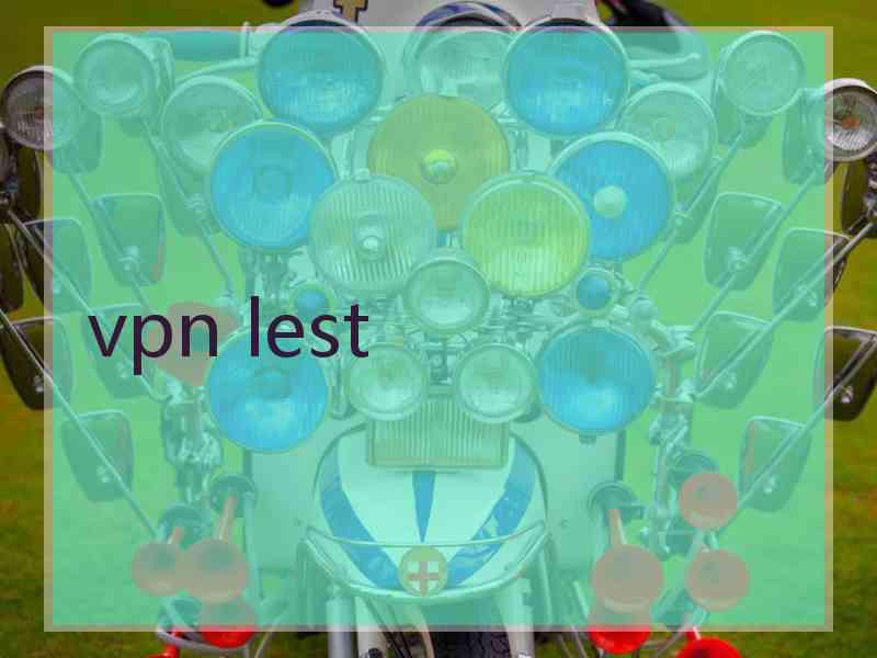 vpn lest