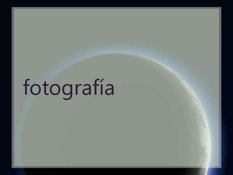 fotografía